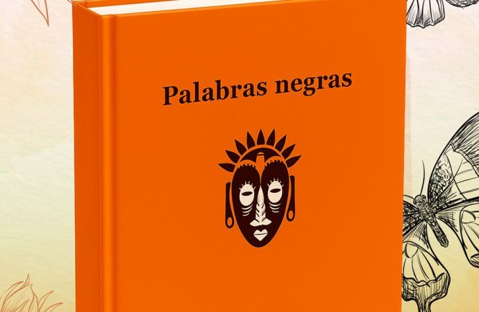 Palabras Negras o La Conexión Africana