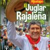 Lanzan “Hijualapo, el Junglar de la Rajaleña”