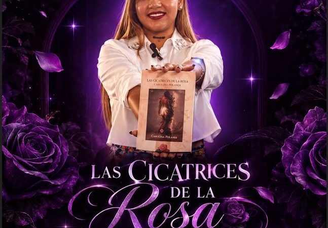 “Las Cicatrices de la Rosa”: la voz de una mujer que transforma las heridas en literatura